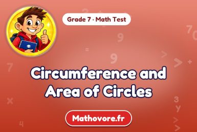 Circumference and Area of Circles – Grade 7 math test