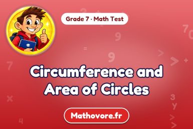 Circumference and Area of Circles – Grade 7 math test