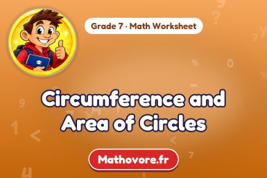 Circumference and Area of Circles – Grade 7 math worksheet