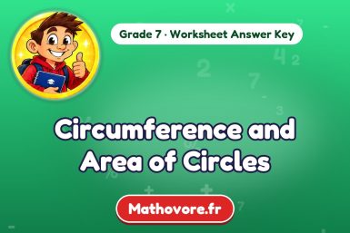 Circumference and Area of Circles – Grade 7 math worksheet answer key