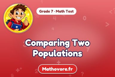 Comparing Two Populations – Grade 7 math test