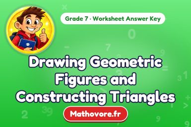 Drawing Geometric Figures and Constructing Triangles – Grade 7 math worksheet answer key