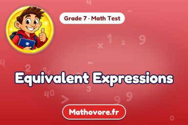 Equivalent Expressions – Grade 7 math test