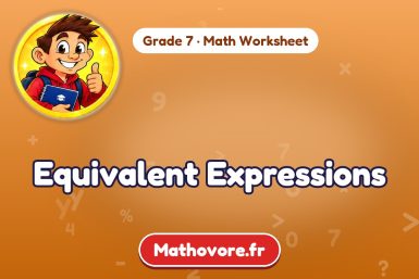 Equivalent Expressions – Grade 7 math worksheet