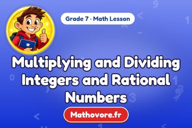 Multiplying and Dividing Integers and Rational Numbers – Grade 7 math lesson