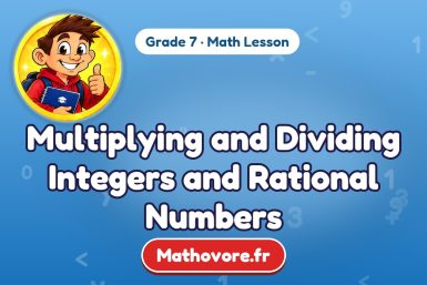 Multiplying and Dividing Integers and Rational Numbers – Grade 7 math lesson
