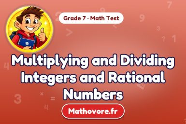Multiplying and Dividing Integers and Rational Numbers – Grade 7 math test