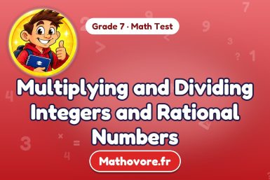 Multiplying and Dividing Integers and Rational Numbers – Grade 7 math test