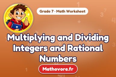 Multiplying and Dividing Integers and Rational Numbers – Grade 7 math worksheet
