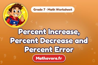 Percent Increase, Percent Decrease and Percent Error – Grade 7 math worksheet