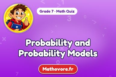 Probability and Probability Models – Grade 7 math quiz
