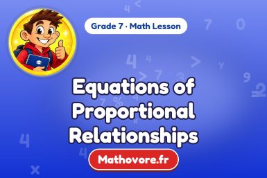 Equations of Proportional Relationships – Grade 7 math lesson