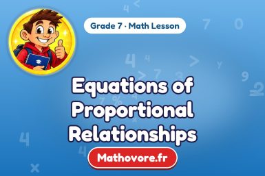 Equations of Proportional Relationships – Grade 7 math lesson