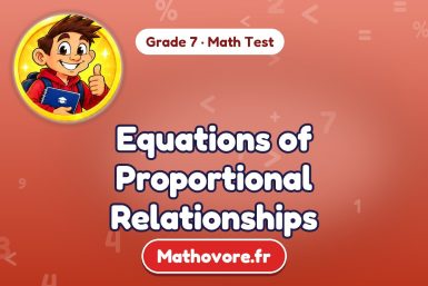 Equations of Proportional Relationships – Grade 7 math test
