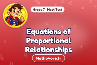 Equations of Proportional Relationships – Grade 7 math test