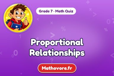 Proportional Relationships – Grade 7 math quiz