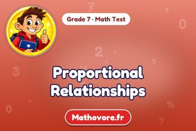 Proportional Relationships – Grade 7 math test