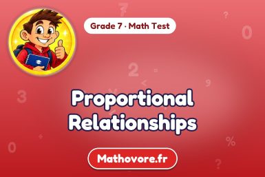 Proportional Relationships – Grade 7 math test