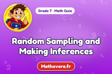 Random Sampling and Making Inferences – Grade 7 math quiz