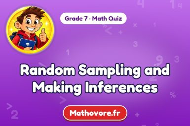 Random Sampling and Making Inferences – Grade 7 math quiz