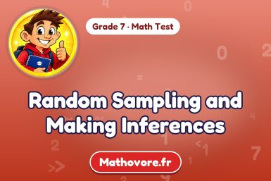 Random Sampling and Making Inferences – Grade 7 math test