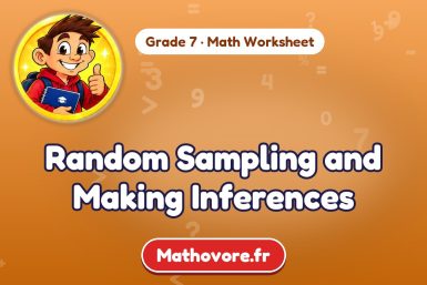 Random Sampling and Making Inferences – Grade 7 math worksheet
