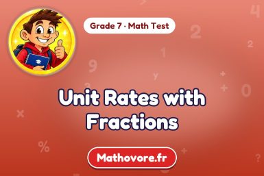 Unit Rates with Fractions – Grade 7 math test