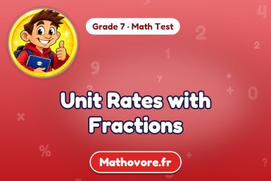Unit Rates with Fractions – Grade 7 math test