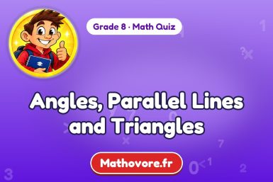 Angles, Parallel Lines and Triangles – Grade 8 math quiz
