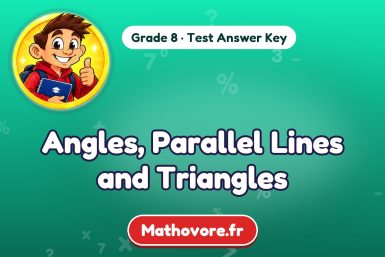 Angles, Parallel Lines and Triangles – Grade 8 math test answer key
