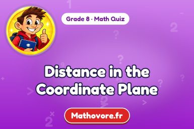 Distance in the Coordinate Plane – Grade 8 math quiz