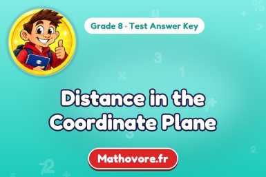 Distance in the Coordinate Plane – Grade 8 math test answer key