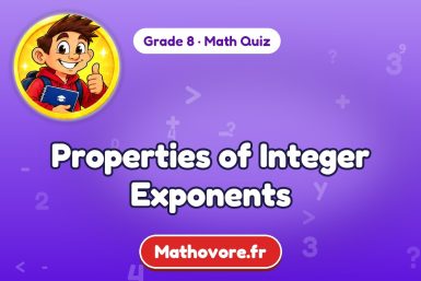 Properties of Integer Exponents – Grade 8 math quiz