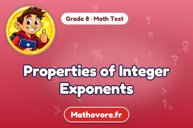 Properties of Integer Exponents – Grade 8 math test