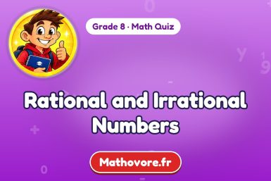 Rational and Irrational Numbers – Grade 8 math quiz