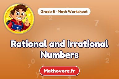 Rational and Irrational Numbers – Grade 8 math worksheet