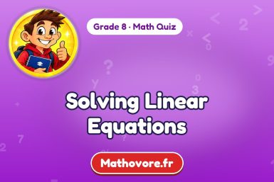 Solving Linear Equations – Grade 8 math quiz