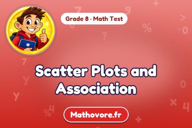 Scatter Plots and Association – Grade 8 math test