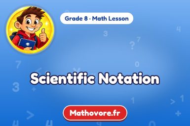 Scientific Notation – Grade 8 math lesson