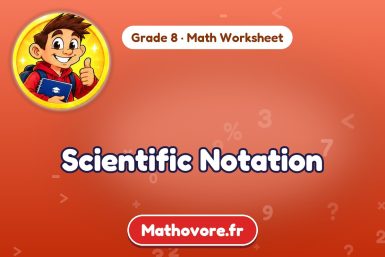 Scientific Notation – Grade 8 math worksheet
