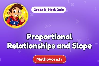 Proportional Relationships and Slope – Grade 8 math quiz