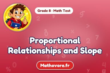 Proportional Relationships and Slope – Grade 8 math test