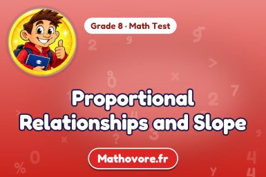 Proportional Relationships and Slope – Grade 8 math test