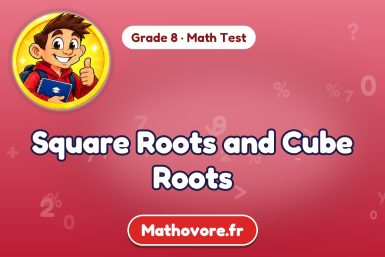 Square Roots and Cube Roots – Grade 8 math test