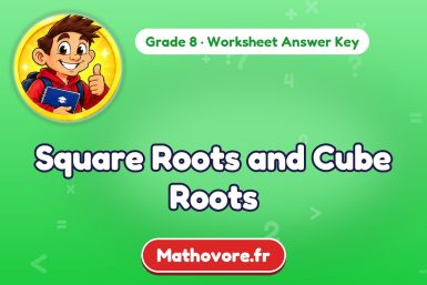 Square Roots and Cube Roots – Grade 8 math worksheet answer key