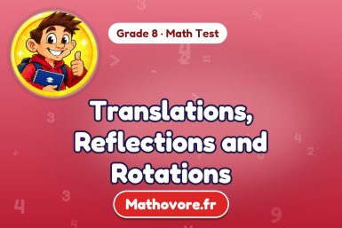 Translations, Reflections and Rotations – Grade 8 math test