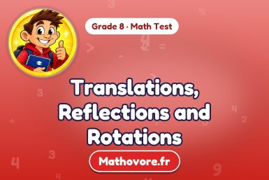 Translations, Reflections and Rotations – Grade 8 math test