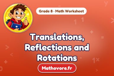 Translations, Reflections and Rotations – Grade 8 math worksheet