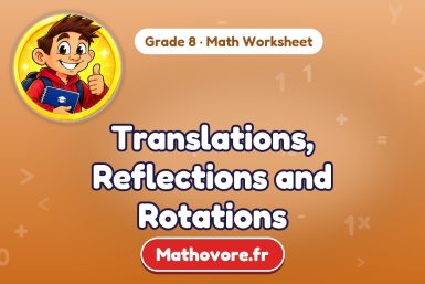 Translations, Reflections and Rotations – Grade 8 math worksheet
