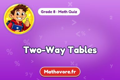 Two-Way Tables – Grade 8 math quiz